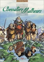 Chevalier Malheur, tome 2 - Citadelle