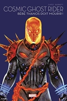 Cosmic Ghost Rider - Bébé Thanos doit mourir ! - Marvel Multiverse T01