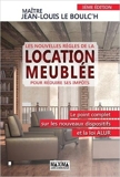 Les nouvelles règles de la location meublée pour réduire ses impôts 3ème édition de Jean-louis Le Boulc'h ( 25 juin 2015 ) - 25/06/2015
