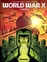 World War X - Tome 2 - Kharis