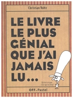 Livre Le Plus Genial Que J Ai Jamais Lu - EDL - 13/03/2008