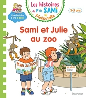 Les histoires de P'tit Sami Maternelle (3-5 ans) Sami et Julie au zoo