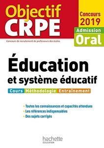 Objectif CRPE Éducation et système éducatif 2019 de Serge Herreman