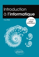 Introduction à l'Informatique 1re Année Prépa Scientifique