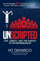 Unscripted - Life, Liberty, and the Pursuit of Entrepreneurship