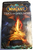 World of Warcraft - Tides of Darkness: World of Warcraft Series Book 3