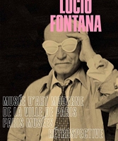 Lucio Fontana - Rétrospective