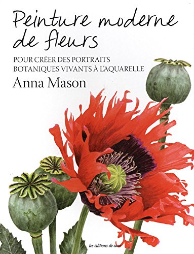 Peinture Moderne De Fleurs, Anna Mason - les Prix d'Occasion ou Neuf