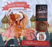 Sarah Danse Tome 11 Coffret - Le Ballet De L'Amitié