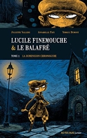 Lucile Finemouche et le Balafré - La dimension Chronogyre