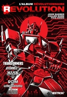 Revolution - Transformers / M.A.S.K. / G.I. Joe / Rom / Micronauts / Action Man