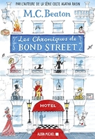 Les Chroniques de Bond Street - tome 1 - Lady Fortescue à la rescousse - Miss Tonks prend son envol