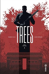 Trees Tome 3 d'Ellis Warren