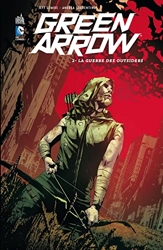 Green Arrow - Tome 2 de Lemire Jeff