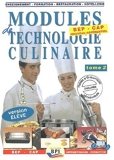 Modules de technologie culinaire BEP-CAP. Tome 2, Version élève by Michel Faraguna (2002-01-01) - Editions BPI - 01/01/2002