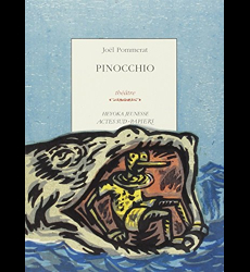 Pinocchio, Joël Pommerat - les Prix d'Occasion ou Neuf