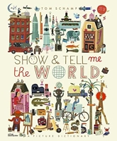 Show & Tell Me the World