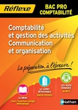 Comptabilité et gestion des activités Communication et organisation - BAC PRO Comptabilité