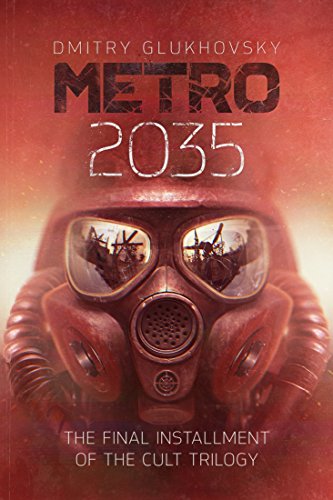 METRO 2035. English language edition. - The finale of the Metro 2033 trilogy. (METRO by Dmitry Glukhovsky Book 3) (English Edition) - Format Kindle - 8,78 €