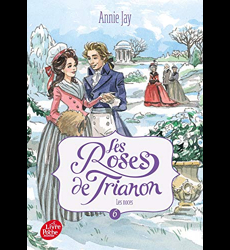 Les roses de Trianon - Tome 6