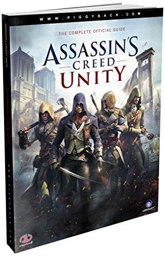 Assassin's Creed Unity - The Complete Official Guide by Piggyback (2014-11-14) de Piggyback
