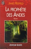 La prophétie des Andes - J'ai lu - 07/02/2000