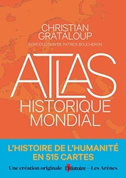 Atlas historique mondial de Christian Grataloup