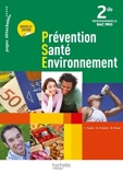 Prévention Santé Environnement 2de Bac Pro - Livre élève - Ed. 2012 by Michelle Fontaine (2012-04-25) - Hachette Éducation - 25/04/2012
