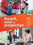 Accueil, suivi et prospection 2e Bac Pro Commerce - Vente - MRCU - Nathan - 03/05/2016