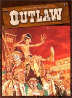 Outlaw, tome 2