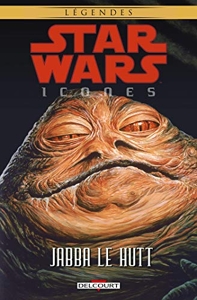 Star Wars Icones Tome 10 - Jabba Le Hutt de Lucas Marangon