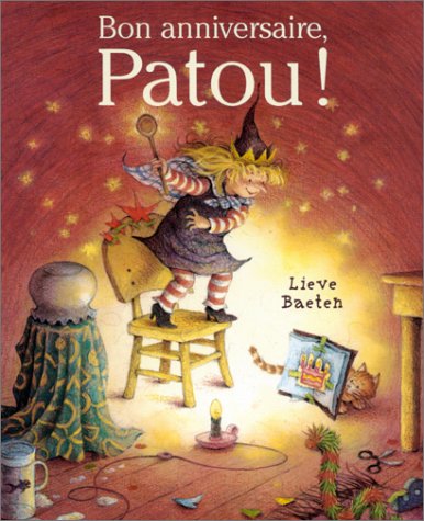 Bon Anniversaire Patou Lieve Baeten Les Prix D Occasion Ou Neuf
