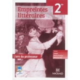 Empreintes littéraires Français 2de - Livre du professeur by Estelle Provost (2015-08-19) - Magnard - 19/08/2015