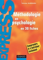 Méthodologie en psychologie - en 30 fiches