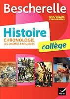 Bescherelle Histoire collège - Chronologie des origines à nos jours - Nouveau programme 2016