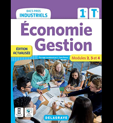 Économie-Gestion 1re, Tle Bacs Pros Industriels (2022)