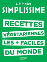 Simplissime - Les recettes végétariennes les plus faciles du monde