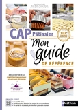 CAP Pâtissier - Mon guide de référence