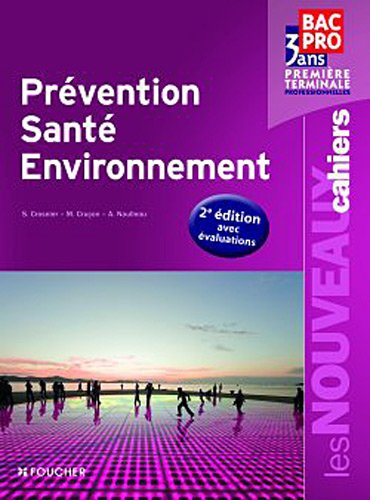 Prévention santé environnement 2e éditon avec évaluations