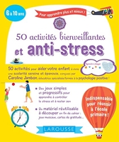 50 Activités Bienveillantes Et Anti-Stress