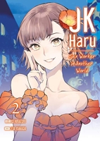 JK Haru - Sex Worker in Another World - Tome 2