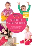 Sophrologie et activités ludiques pour les 3-12 ans (Aider à grandir) - Format Kindle - 11,99 €