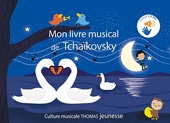 Mon livre musical de Tchaïkovsky - contes sonores - Sonore à toucher