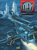 U-47 - Tome 9 - Chasser en meute