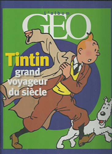 couverture de : Tintin grand voyageur du si&egrave;cle