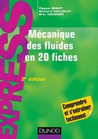 Mécanique Des Fluides En 20 Fiches - 2e Éd.