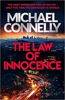 The Law of Innocence - The Brand New Lincoln Lawyer Thriller