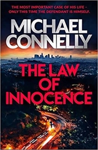 The Law of Innocence - The Brand New Lincoln Lawyer Thriller de Michael Connelly