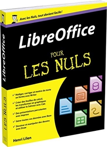 LibreOffice Pour les Nuls de Henri Lilen