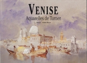 Venise, aquarelles de Turner